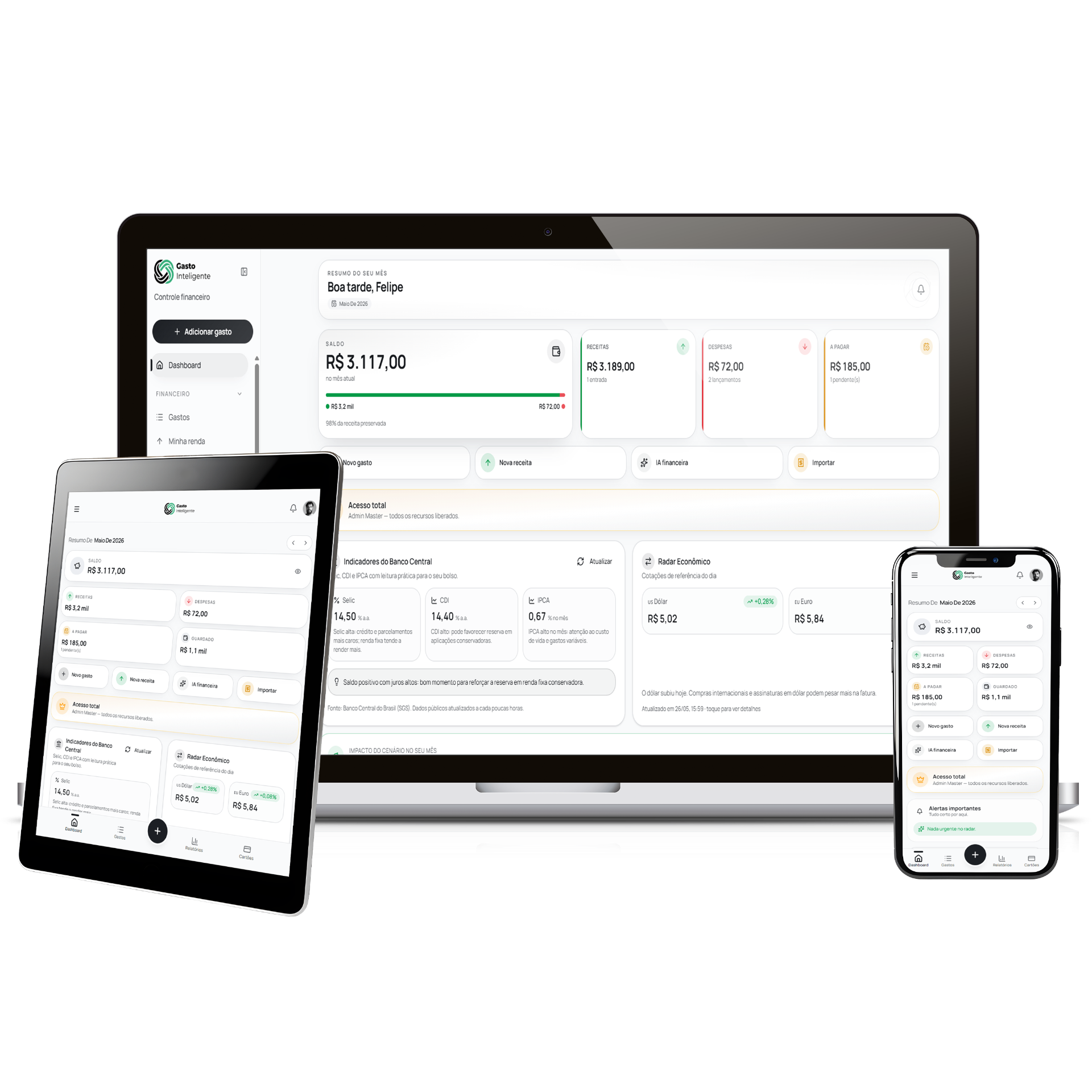 Acompanhe suas finanças em qualquer dispositivo